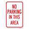 Signmission No Parking in This Area Heavy-Gauge Aluminum Sign, 12" x 18", A-1218-23715 A-1218-23715 - alternate 1